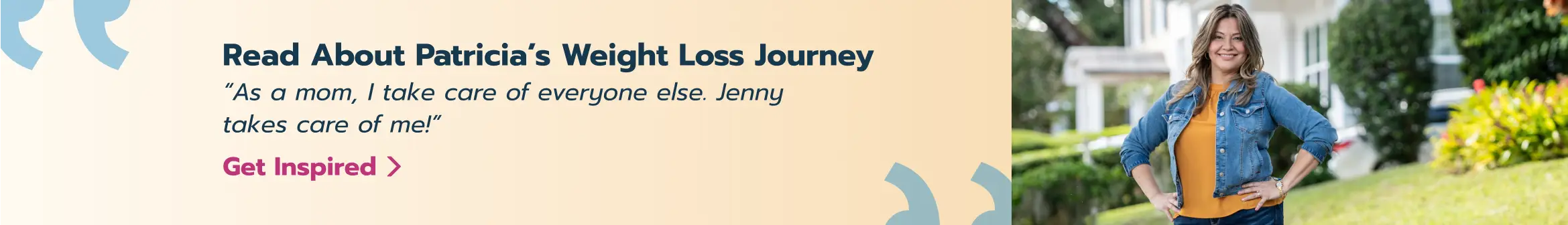 Read About Patricia's Weight Loss Journey. 'As a mom, I take care of everyone else. Jenny takes care of me!' Get Inspired